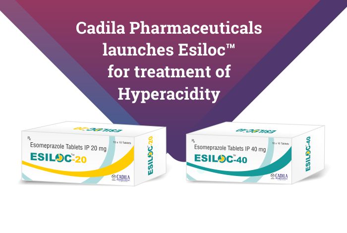Cadila Pharmaceuticals Ltd. launches Esomeprazole tablets under brand name Esiloc™ in India for treatment of Hyperacidity